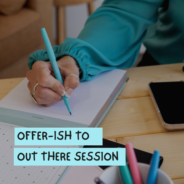 Offer-ish to out there session mockup
